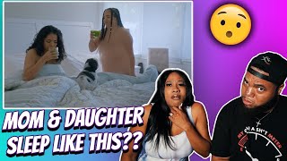 DUB & NISHA REACTS TO Mother & Daughter Like To Share A Bed NAKED | sMothered