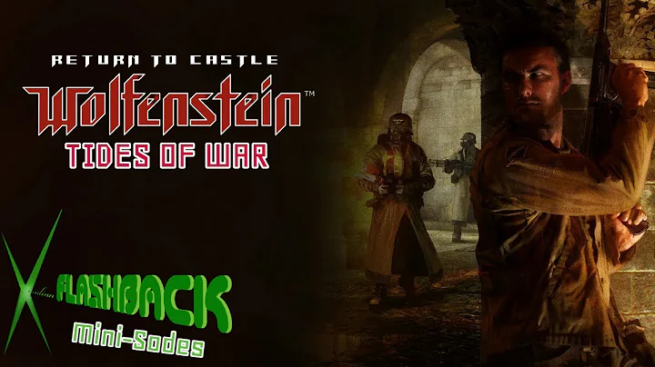 Return to Castle Wolfenstein: Tides of War (Xbox) Review - VF Mini-Sodes