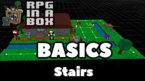 RPG In A Box Basics: Stairs