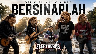 ELEFTHEROS - BERSINARLAH 2021 RE-UP