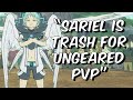 "Sariel is TRASH for Ungeared PVP" - Bad Opinions Exposed - Seven Deadly Sins: Grand Cross