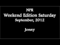 (2012/09/xx) NPR, Jonny