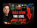 🚨 TESLA STOCK THIS LEVEL MUST HOLD! TSLA, SPY, QQQ, ES, NQ, NVDA, AAPL, META BTC Predictions! 🚀