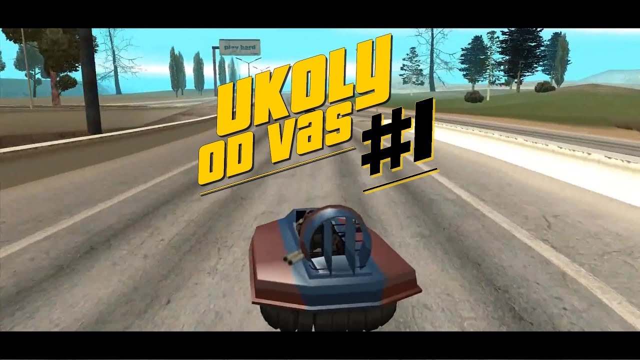 GTA SA - Úkoly od vás /w Danielson & Farman52 (by Escalade)