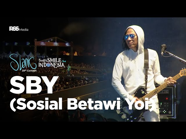 SLANK - SBY (SOSIAL BETAWI YOI) LIVE AT BEAUTIFUL SMILE TOUR INDONESIA PRAMBANAN 2022 class=