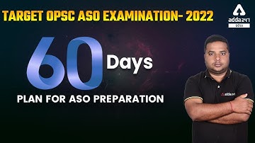 Master Plan for OPSC ASO Recruitment 2021-22 Preparation in Odia