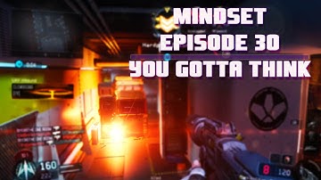 Mindset Ep .30 - How I Make Better Decisions In Call Of Duty