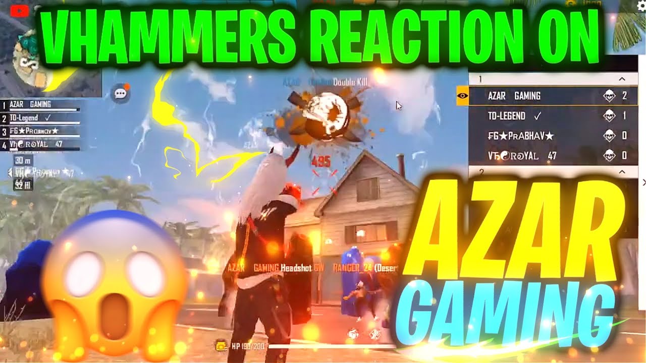 VHAMMERS REACTION ON AZAR GAMING || SK SHABBIR BOSS || SUBRATA || FREE ...