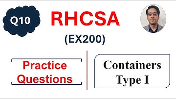 RHCSA Exam Container Question (Type 1) || Container using podman || RHCSA Complete Course