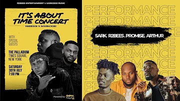 Sarkodie x R2bees x King Promise X Kwesi Arthur Performance at It's About Time Concert