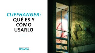 CLIFFHANGER: qué es y cómo usarlo