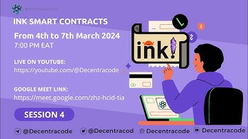 Build on Polkadot: Building Ink smart contracts: Session 4
