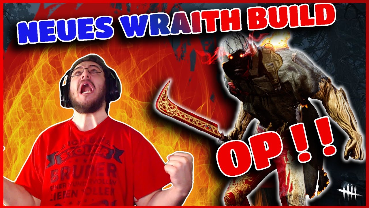 TRYHARD Neues Wraith BUILD OP?! - Dead by Daylight [PTB] - YouTube
