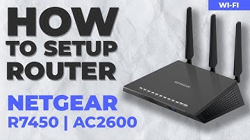✅ How to Set Up NETGEAR Nighthawk R7450 | NETGEAR Nighthawk AC2600 Smart WiFi Router