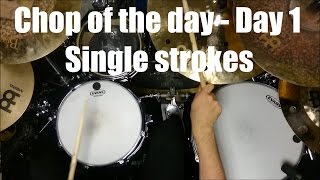 [50 days of chops] - Day 1 - Single Strokes - Siros Vaziri