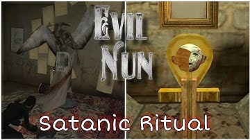 Evil Nun - Satanic Ritual (Mask Piece 3) Full Gameplay