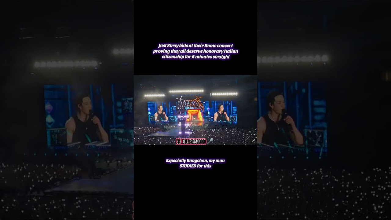 Stray kids speaking Italian at their Rome concert 🇮🇹