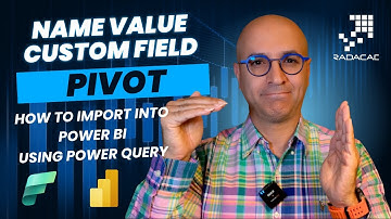 Pivot - Get Data from Name Column Custom Field into Power BI using Power Query