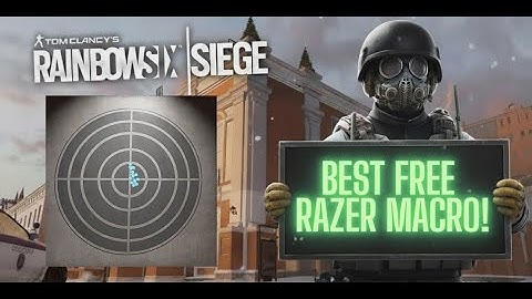Best Free R6 Razer No Recoil Macro