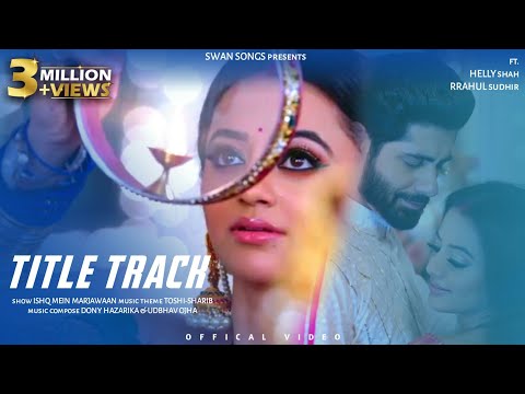 Official Video Ishq Mein Marjawan 2 Full Male Version Vansh Riddhima IMMJ2 IMM2 Riansh