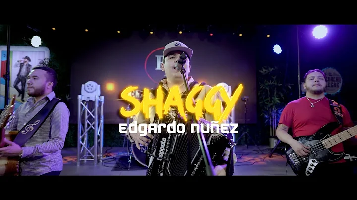 Edgardo Nuez - Shaggy [Video Musical]