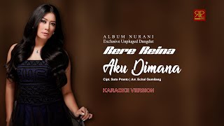 Rere Reina - Aku Dimana (Official Video Karaoke/MO)