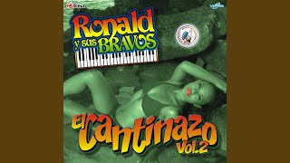 Video thumbnail of "Ronald Y Sus Bravos - Mixbravo de Ana Gabriel: Ay Amor / Quien Como Tu / Simplemente Amigos / Es el Amor Quien Llega"