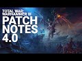 Total War: WARHAMMER III - Patch Notes 4.0