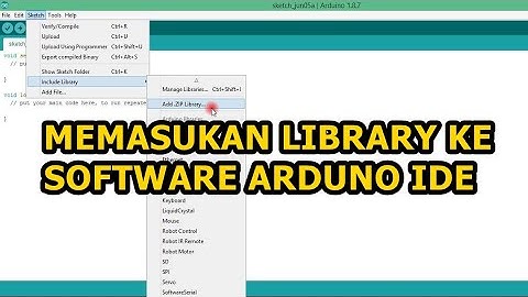 Cara Memasukan Library ke Software Arduino IDE