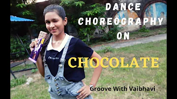 Chocolate | Tony Kakkar | Sangeetkaar | Dance Choreography | Groove With Vaibhavi
