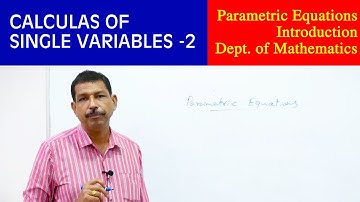 calculus of single variables  2  Part 1 | Dept of Mathematics | Christ OpenCourseWare |