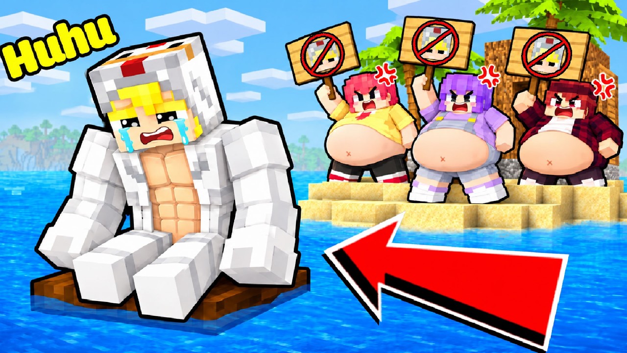 Nếu Tô Gà 6 Múi Bị Đuổi Khỏi Hòn Đảo Mập Ú Trong Minecraft!