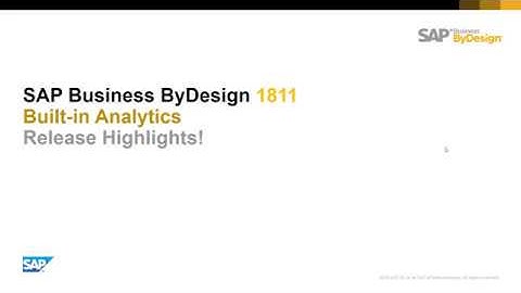 Release Highlight Video 1811 for Built-in Analytics in SAP Business ByDesign