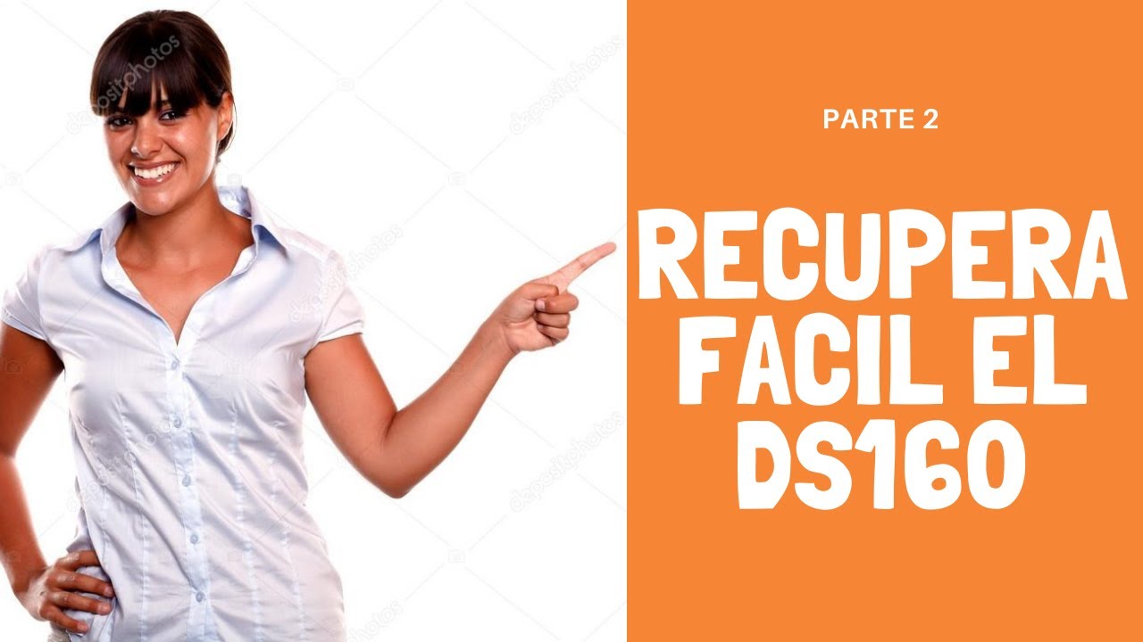 Recuperar formulario ds160