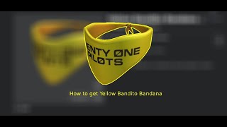 How to get Yellow Bandito Bandana