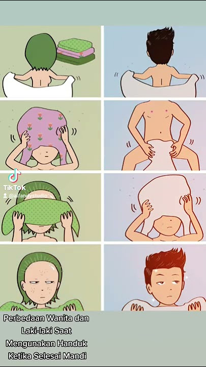 Perbedaan Wanita Dan Laki-laki Saat Mengunakan Handuk ketika selesai Mandi #tiktok  #trending  #fyp