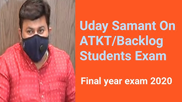 Uday Samant On ATKT/Backlog Students Exam.