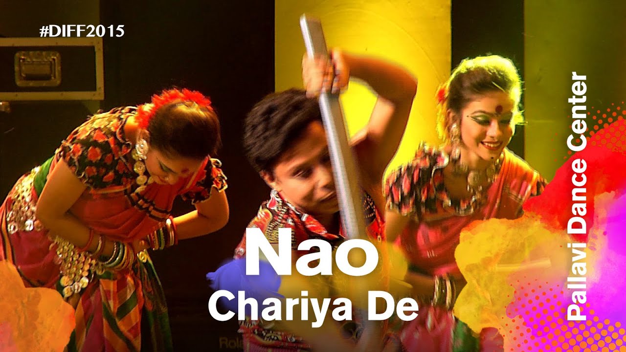 Nao Chariya De     Pallavi Dance Center  Dhaka International FolkFest 2015