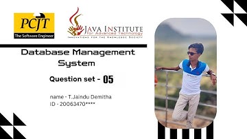 Question Set 05 | Database Management System | Java Institute |Jaindu Demitha