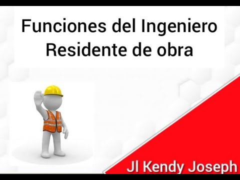 Deberes Del Ingeniero Residente