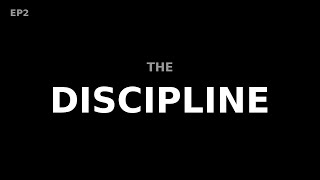 The Discipline Foundation | Reclaiming Masculinity EP2