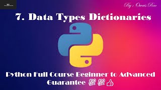 13. Data Types Dictionaries Python Full Course Beginner To Advanced Guarantee