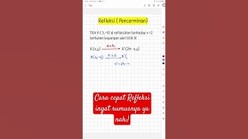 Thumbnail of Cara Mudah Pencerminan Terhadap Garis x =h #pencerminan #refleksi#pencerminangaris#kakwahyu