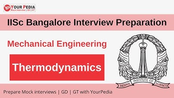 IISc Bangalore Mock Interview | Thermodynamics Interview Questions | Interview Guidance