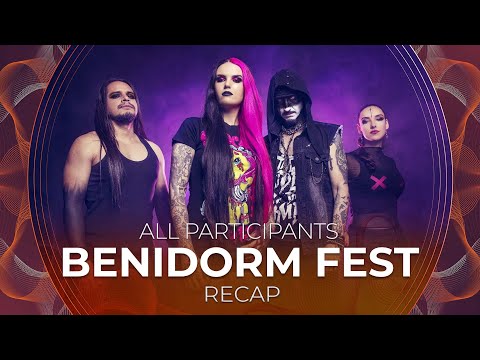 Benidorm Fest 2023 (Spain) | All Participants | RECAP