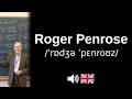 How to pronounce Roger Penrose (CORRECTLY!)