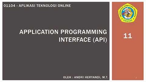 Aplikasi Teknologi Online - Application Programming Interface (API)