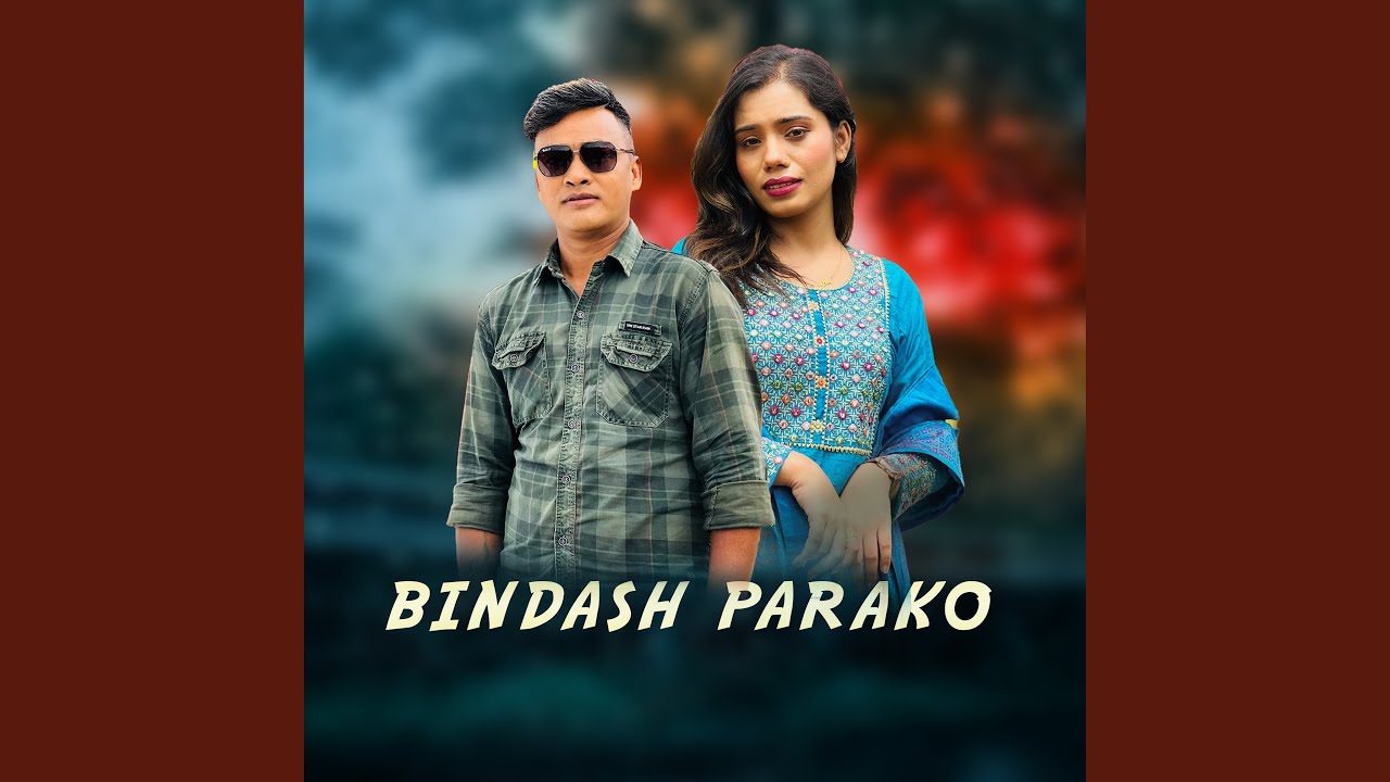 Bindash Parako - YouTube