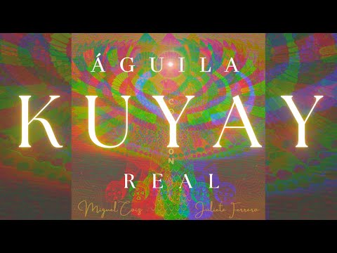 Águila Real - Kuyay