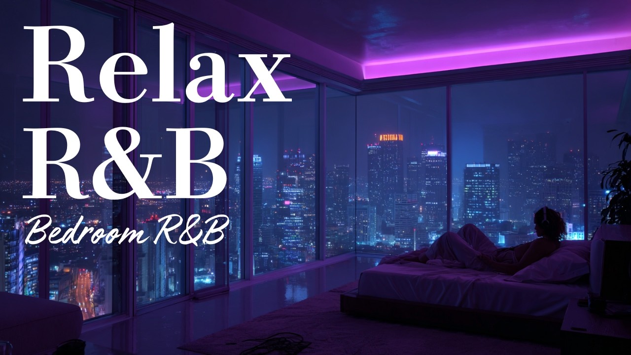 【Playlist】R&B Relax ✨ Deep Soul Midnight Mood, Slow Tempo Night Vibes 🌙